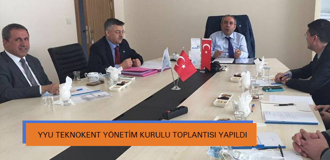 YYU TEKNOKENT YÖNETİM KURULU TOPLANTISI YAPILDI