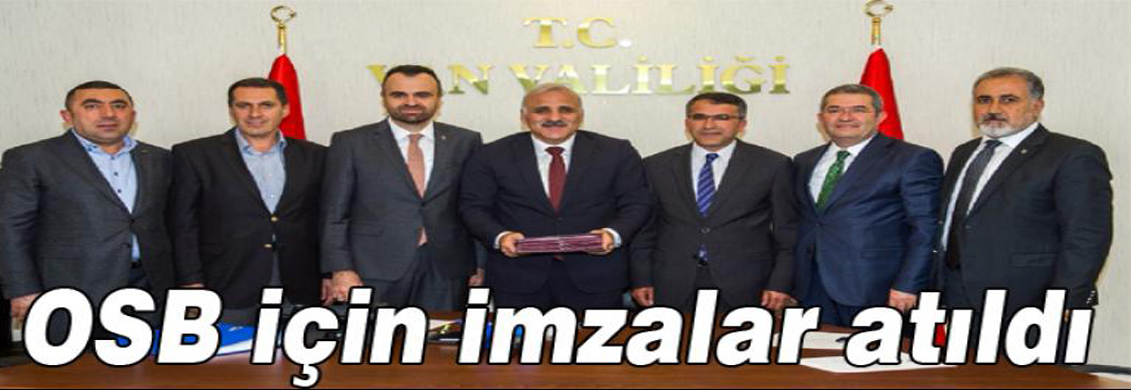 OSB için imzalar atıldı