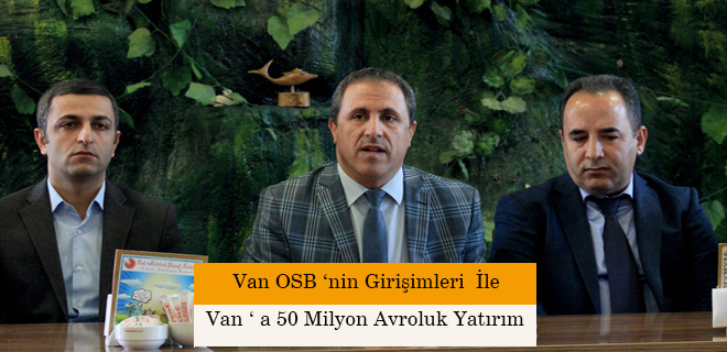 Van'a 50 milyon avroluk yatırım